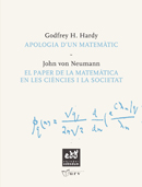 Apologia d’un matemàtic & El paper de la matemàtica en les ciències i la societat