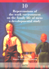 Repercussions of the work environment on the family life of men: a developmental study