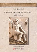 Publicacions URV, L'antiga Universitat a Tortosa (1529-1824)